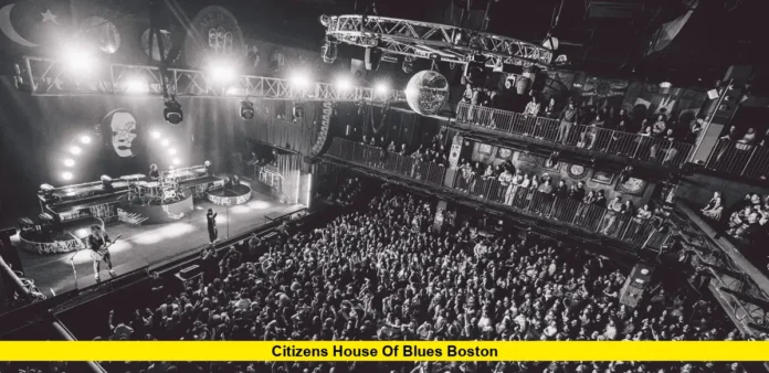 Citizens House of Blues Boston