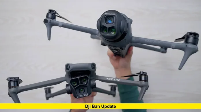 DJI ban update