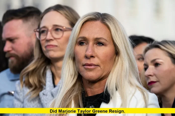 Did Marjorie Taylor Greene resign. Did Marjorie Taylor Greene Resign