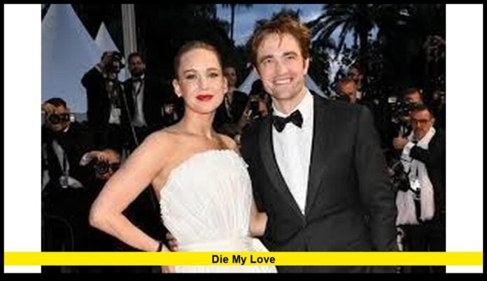 Die My Love Die My Love