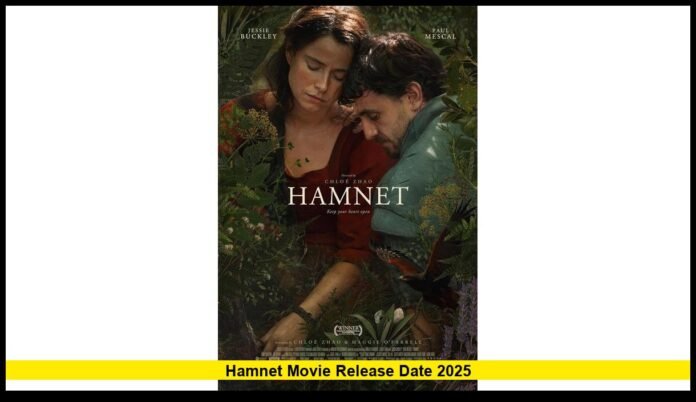 Hamnet Movie Release Date 2025 Cast, Storyline, and Everything You Need to Know About the Shakespeare-Inspired Drama