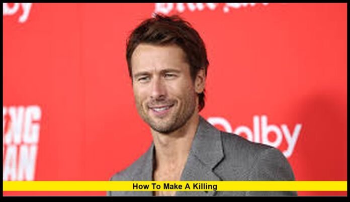 How to Make a Killing How to Make a Killing