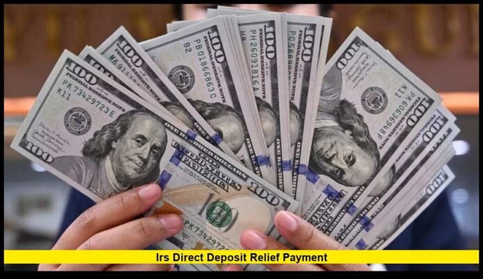 IRS direct deposit relief payment