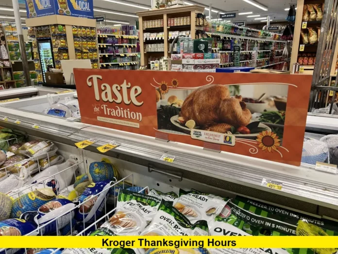 Kroger Thanksgiving Hours Kroger Thanksgiving Hours