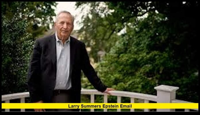 Larry Summers Epstein email Larry Summers Epstein email