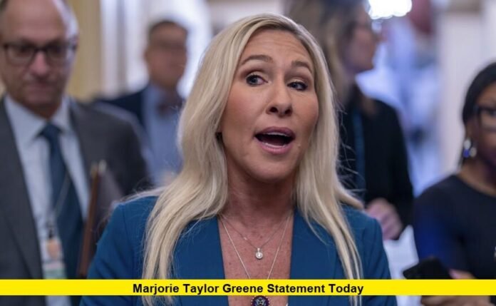 Marjorie Taylor Greene Statement Today