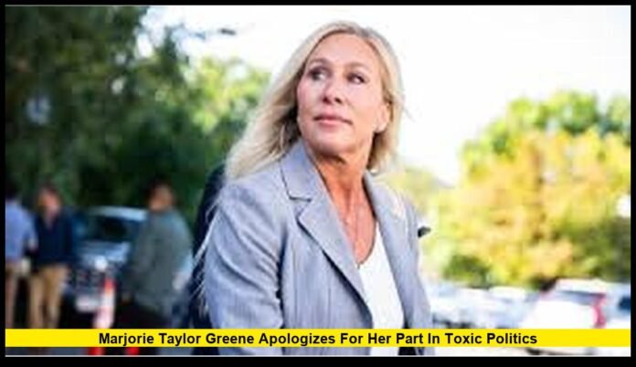Marjorie Taylor Greene Apologizes for Her Part in Toxic Politics