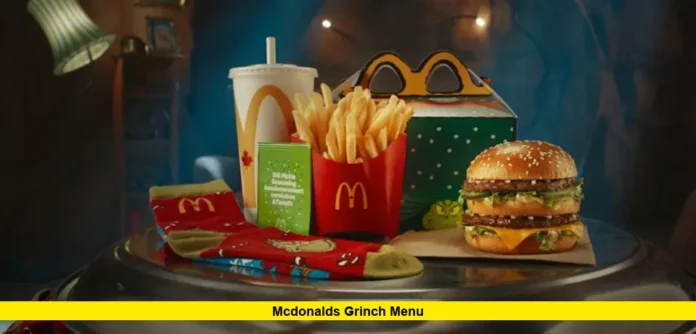 McDonalds Grinch Menu