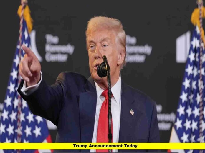 Trump Announcement Today