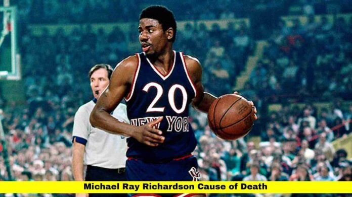 Michael Ray Richardson Cause of Death