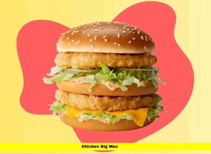 Chicken Big Mac Chicken Big Mac