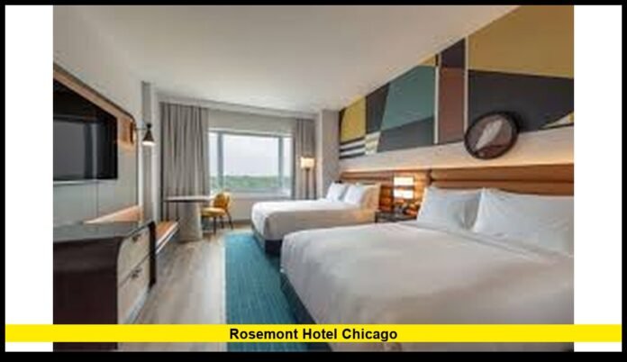 Rosemont hotel Chicago