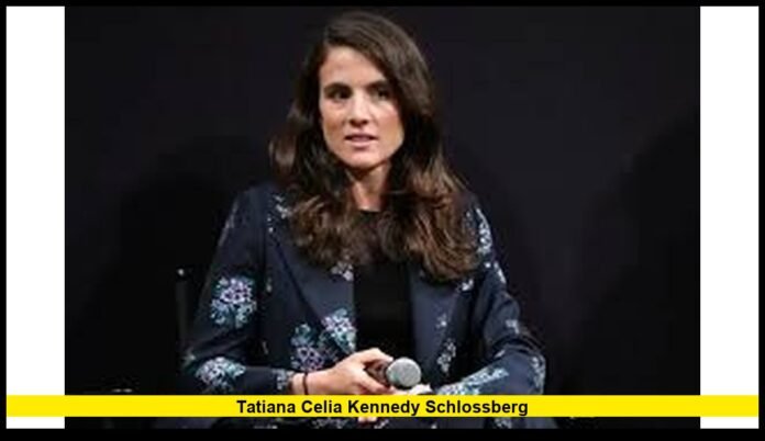 Tatiana Celia Kennedy Schlossberg Tatiana Celia Kennedy Schlossberg