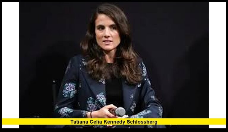 Tatiana Celia Kennedy Schlossberg: A Detailed Look at Her Life, Work