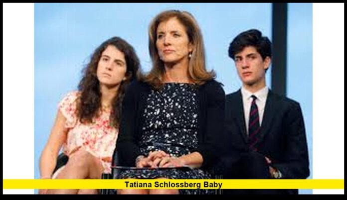 Tatiana Schlossberg Baby The Kennedy Legacy Welcomes a New Generation