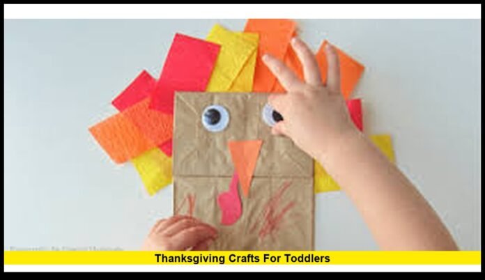 Thanksgiving crafts for toddlers