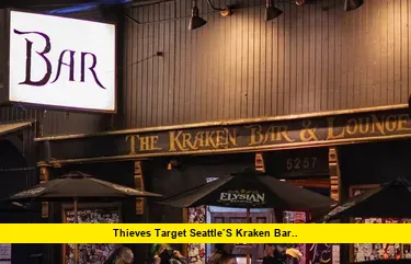 Thieves Target Seattle’s Kraken Bar