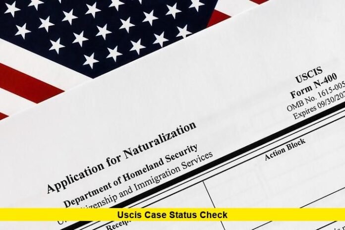 USCIS Case Status Check