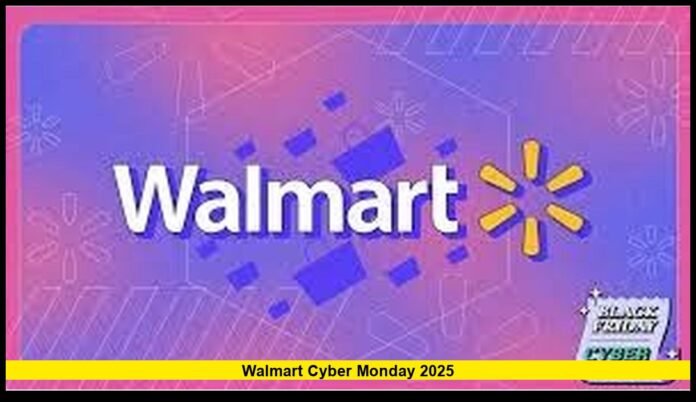 Walmart Cyber Monday 2025
