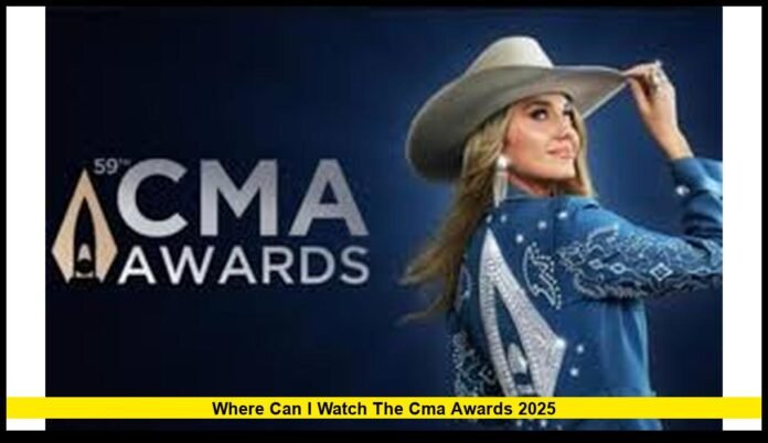 Where Can I Watch the CMA Awards 2025