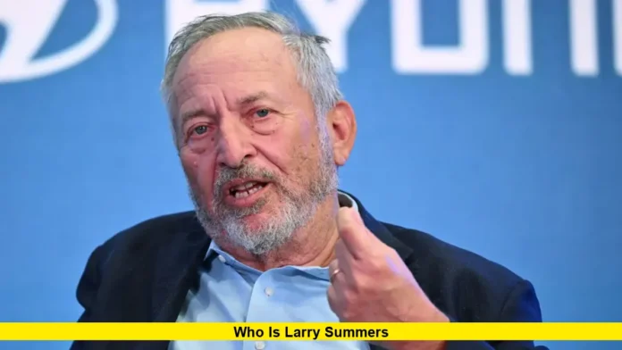 Who is Larry Summers