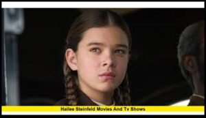 Hailee Steinfeld Movies and TV Shows: A Complete 2025 Career Guide