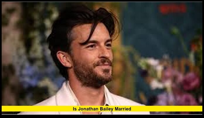 Is Jonathan Bailey married