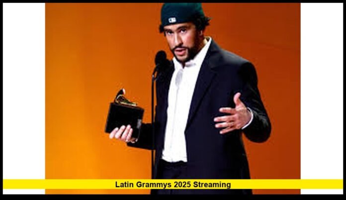 latin grammys 2025 streaming
