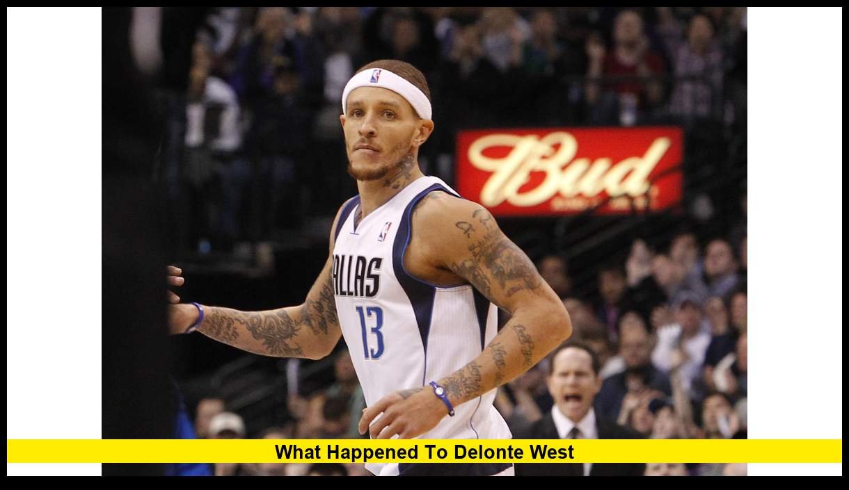 What Happened to Delonte West Latest Updates on the Former NBA Guard(02)