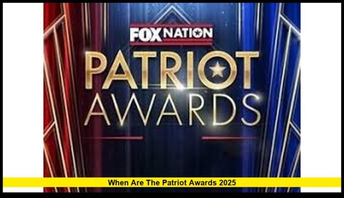 When are the Patriot Awards 2025