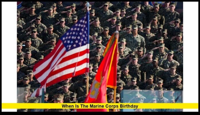 when is the Marine Corps Birthday