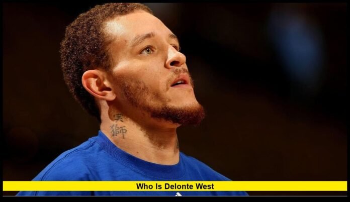 who is Delonte West