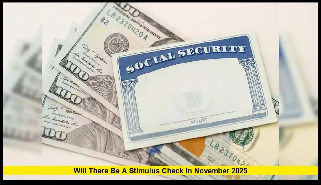Will There Be a Stimulus Check in November 2025?