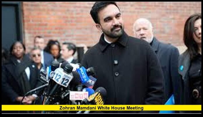 zohran mamdani white house meeting