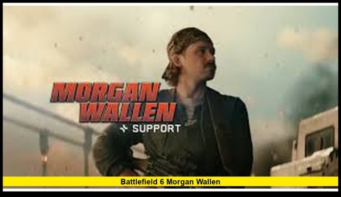 Battlefield 6 Morgan Wallen Battlefield 6 Morgan Wallen