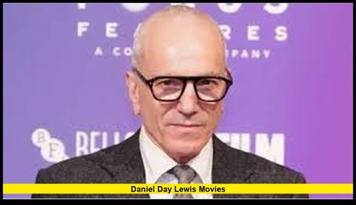Daniel Day Lewis movies