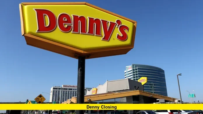 Denny closing