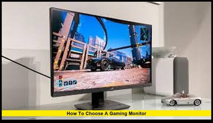 how to choose a gaming monitor