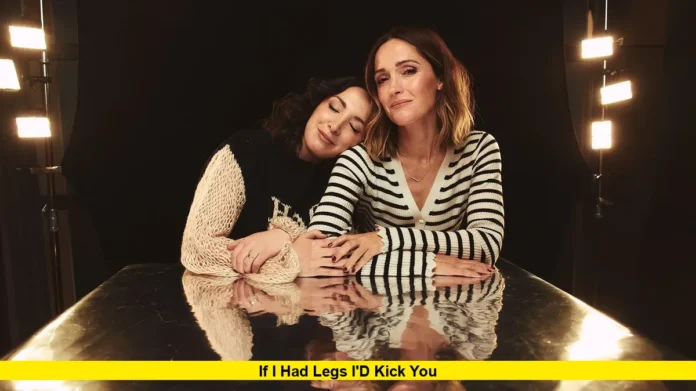 If i had legs i'd kick you