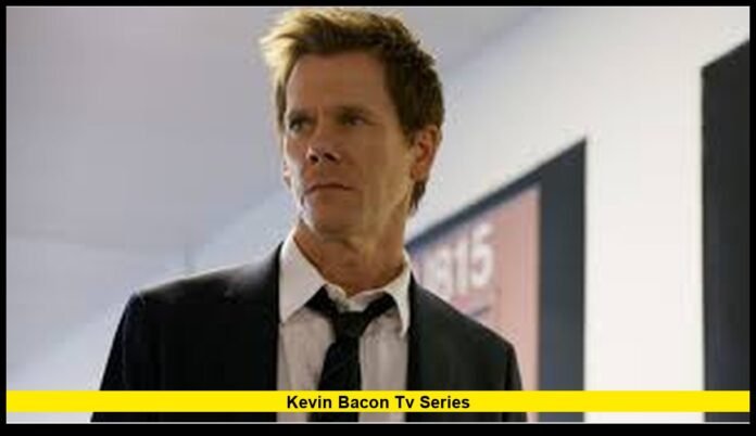 Kevin Bacon TV series