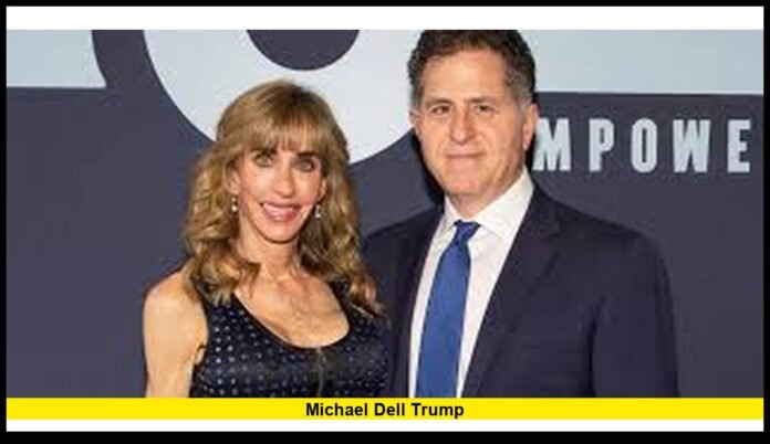 Michael Dell Trump