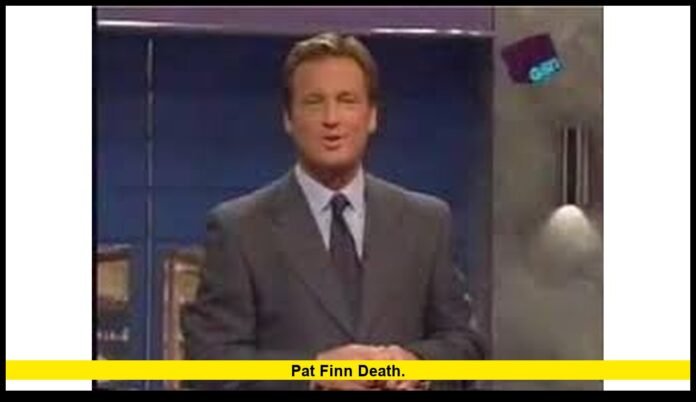 Pat Finn death.