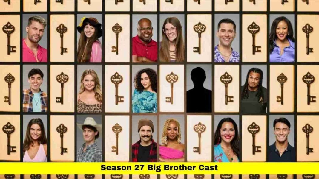Season 27 Big Brother Cast: Full 2025 Lineup, Gameplay, and Impact