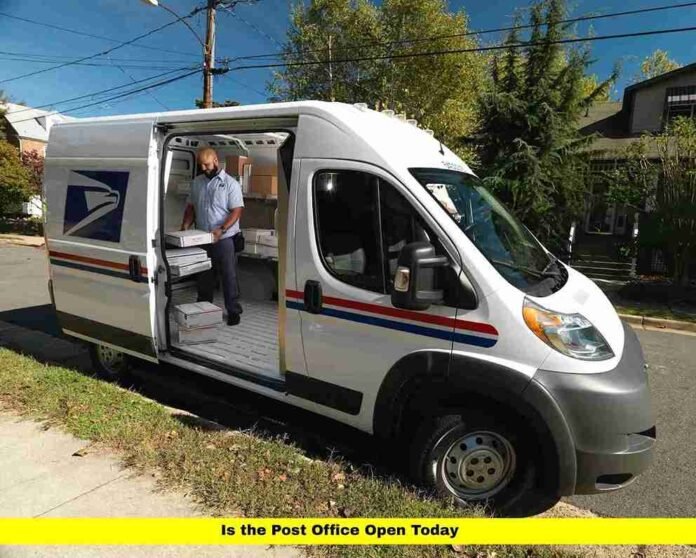 Is the Post Office Open Today