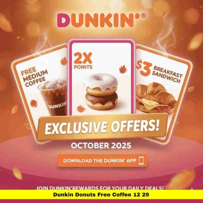 Dunkin Donuts Free Coffee 12 29