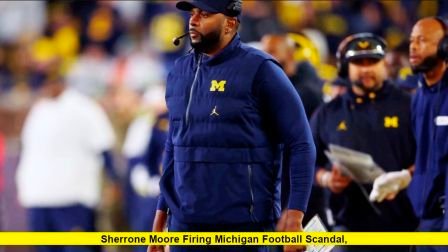 Sherrone Moore, Michigan football, college football scandal, NCAA violations, Sherrone Moore arrest, Michigan Wolverines, Jim Harbaugh, sign-stealing scandal, college sports news, Big Ten football,