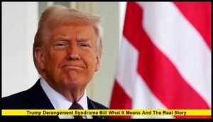 Trump Derangement Syndrome Bill: The Real Facts Behind the Political Buzz