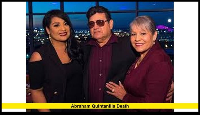abraham quintanilla death