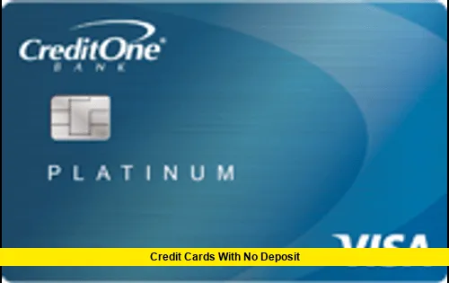 credit cards with no deposit