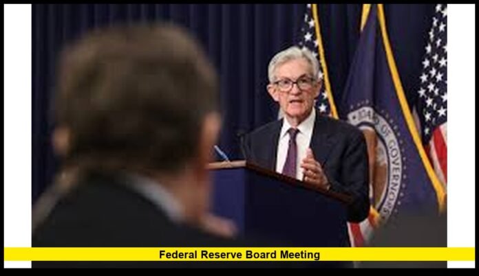federal reserve board meeting